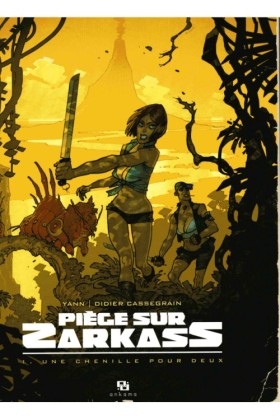 Piége sur ZARKASS : Une Chenille pour deux